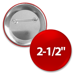 Custom Round 2-1/2" button with pin back