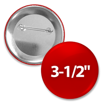 Custom Round 3-1/2 inch button with pin back
